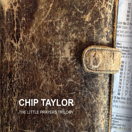 Chip Taylor: Little Prayers Trilogy [3CD]