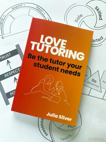 Love Tutoring: Be the tutor your student needs - Julia Silver [KSIĄŻKA]