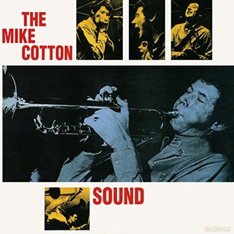 The Mike Cotton Sound: The Mike Cotton Sound [CD]
