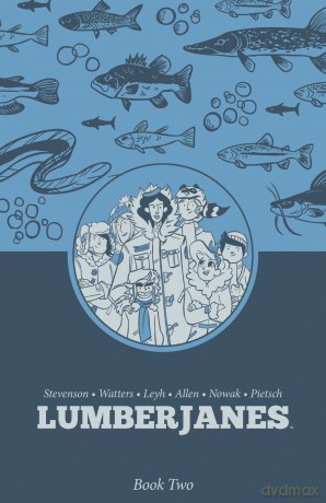 Lumberjanes Book Two: 2 - Shannon Watters [KSIĄŻKA]