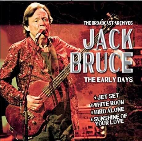 Jack Bruce: The Early Days [CD]