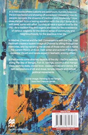 Madras, Chennai and the Self: Conversations with the City - Tulsi Badrinath [KSIĄŻKA]