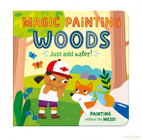 Magic Painting Book | Woods | Just Add Water | Mess-Free Colouring Board Book for Children [KSIĄŻKA]
