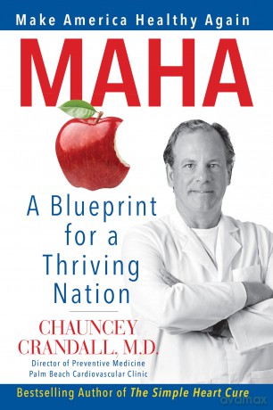 MAHA: Make America Healthy Again: A Blueprint for a Thriving Nation - Chauncey Crandall M.D. [KSIĄŻKA]