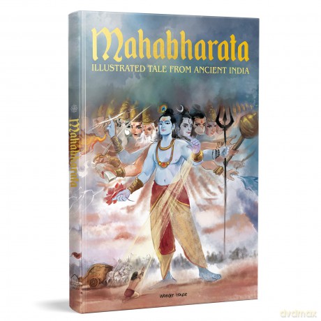 Mahabharata - Illustrated Tales From Ancient India (Deluxe Edition) (Classic Tales from India) - Anupa Lal [KSIĄŻKA]