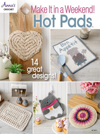 Make it in a Weekend Hot Pads (Annie's Crochet) - Annie's [KSIĄŻKA]