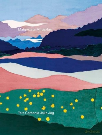 Malgorzata Mirga-Tas: tele cerhenia jekh jag = unter dem bestirnten Himmel brennt ein Feuer = under the starry heavens a fire burns - Thomas Trummer [KSIĄŻKA]