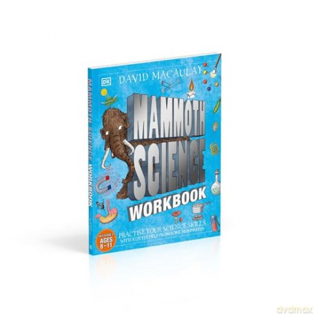 Mammoth Science Workbook: Practise Your Science Skills with a Little Help from Some Mammoths - Dk [KSIĄŻKA]