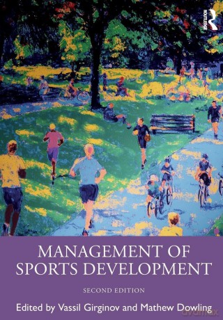 Management of Sports Development - Vassil Girginov [KSIĄŻKA]