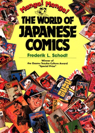 Manga! Manga!: The World of Japanese Comics - Frederik L. Schodt [KOMIKS]