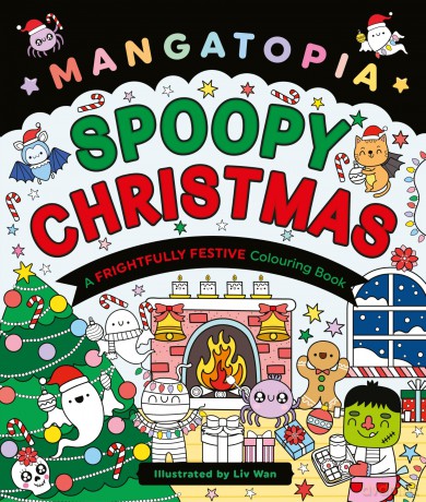 Mangatopia Spoopy Christmas: A cute festive colouring book of anime and manga, the perfect gift for Christmas: 8 (Mangatopia Colouring Books, 8) - Liv Wan [KOMIKS]