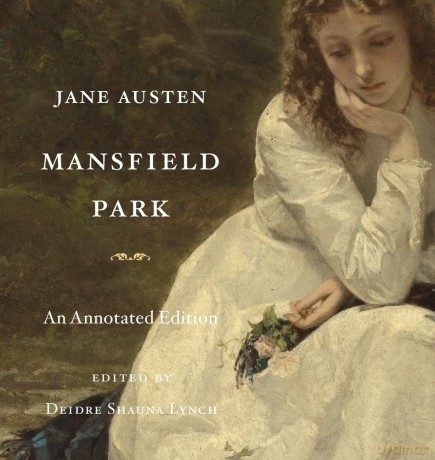 Mansfield Park: An Annotated Edition - Jane Austen [KSIĄŻKA]