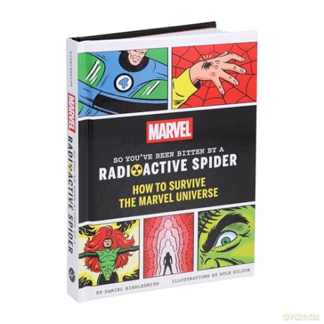Marvel So You've Been Bitten by a Radioactive Spider: How to Survive the Marvel Universe - Daniel Kibblesmith [KSIĄŻKA]