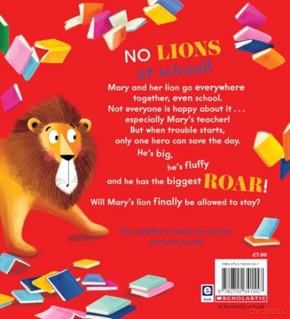 Mary Had a Little Lion: An exciting new twist on a classic nursery rhyme, with a fabulously feisty heroine - Abigail Harrison [KSIĄŻKA]