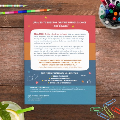 Mastering Your Mental Health in Middle School: Skills to Deal with Stress, Manage Intense Emotions, Boost Confidence, and Cope with Whatever Comes Your Way - Lisa Shetler [KSIĄŻKA]