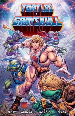 Masters of the Universe/Teenage Mutant Ninja Turtles: Turtles of Grayskull (Masters of the Universe/TMNT Crossover) - Tim Seeley [KSIĄŻKA]