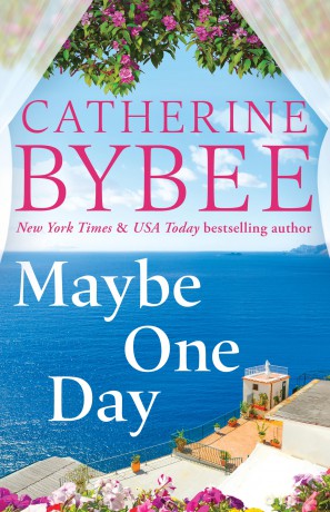 Maybe One Day: 5 (The D'Angelos) - Catherine Bybee [KSIĄŻKA]