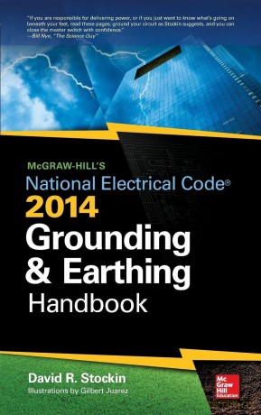 McGraw-Hill's NEC 2014 Grounding and Earthing Handbook (ELECTRONICS) - Stockin [KSIĄŻKA]