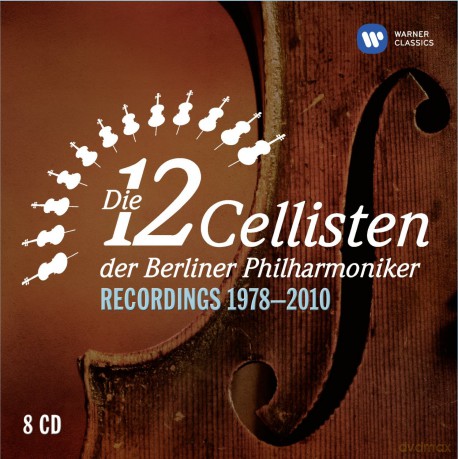 Die 12 Cellisten Der Berliner Philharmoniker: The 12 Cellists of the Berlin Philharmonic Orchestra (Recordings 1978-2010) [8CD]