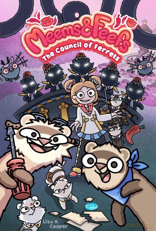 Meems and Feefs: The Council of Ferrets, Vol. 2 (Volume 2) - Liza N. Cooper [KSIĄŻKA]