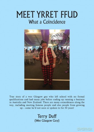 MEET YRRET FFUD: What a Coincidence - Terry Duff (Wee Glasgow Guy) [KSIĄŻKA]