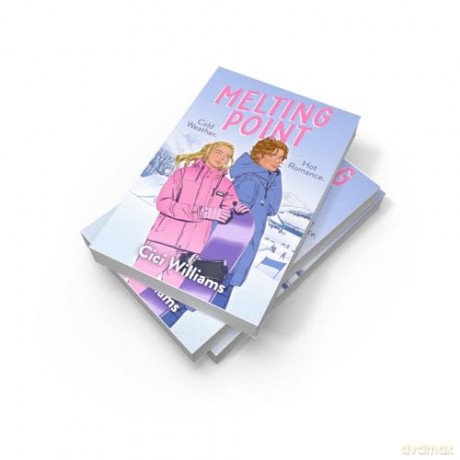 Melting Point: the brand-new Winter Olympics spicy sports romance you NEED in 2025! - Cici Williams [KSIĄŻKA]