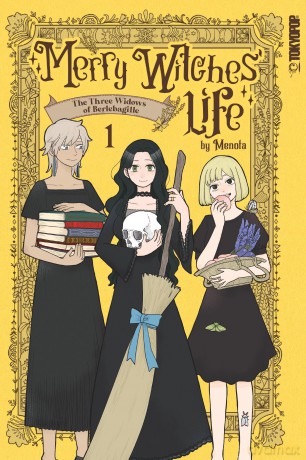 Merry Witches' Life, Volume 1: The Three Widows of Berlebagille (Merry Witches Life: the Three Widows of Berlebagille) - Menota [KOMIKS]