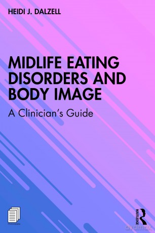 Midlife Eating Disorders and Body Image: A Clinician's Guide - Heidi J. Dalzell [KSIĄŻKA]