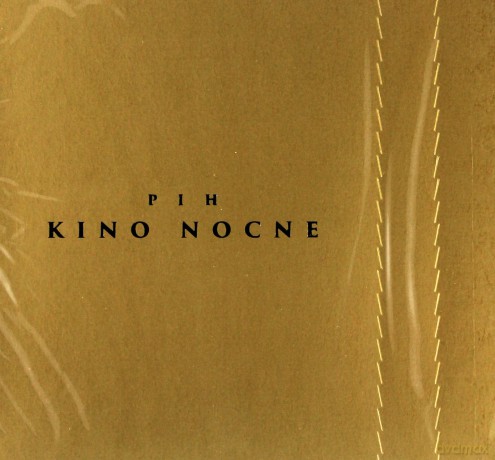 PIH: Kino Nocne [CD]