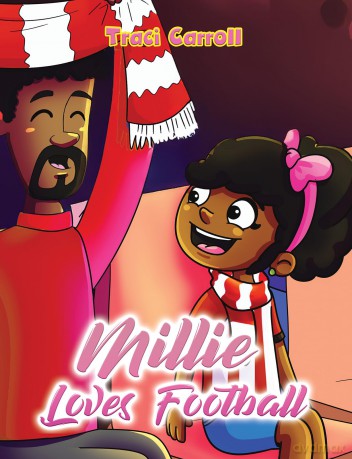 Millie Loves Football - Traci Carroll [KSIĄŻKA]