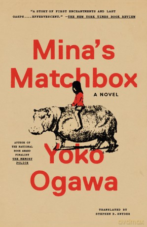 Mina's Matchbox: A Novel - Yoko Ogawa [KSIĄŻKA]