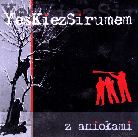 Yes Kiez Sirumem: Z Aniolami [CD]
