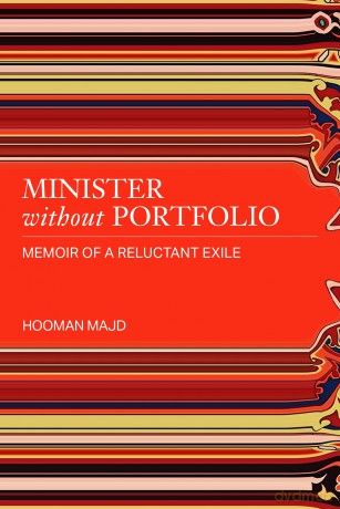 Minister Without Portfolio: Memoir of a Reluctant Exile - Hooman Majd [KSIĄŻKA]