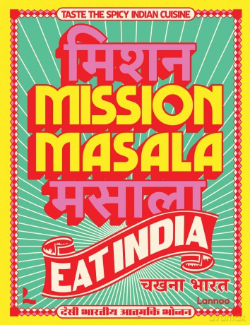 Mission Masala - Eat India: Taste the spicy Indian cuisine - Pavan Bajwa [KSIĄŻKA]