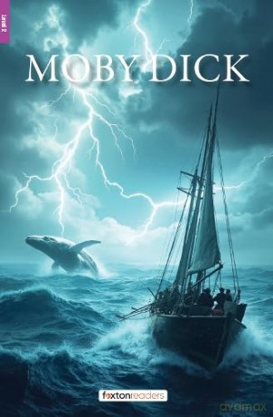 Moby Dick - Foxton Reader Level-2 (600 Headwords A2/B1) with free online AUDIO (Foxton ELT Readers) - Foxton Books [KSIĄŻKA]