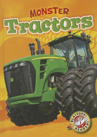 Monster Tractors (Monster Machines) - Chris Bowman [KSIĄŻKA]