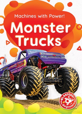 Monster Trucks (Machines with Power) - Amy McDonald [KSIĄŻKA]
