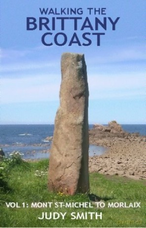 Mont St-Michel to Morlaix (v. 1) (Red Dog Guides) - Judy Smith [KSIĄŻKA]