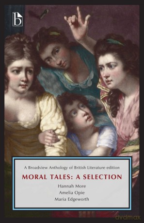 Moral Tales: A Selection - Hannah More Maria Edgeworth [KSIĄŻKA]