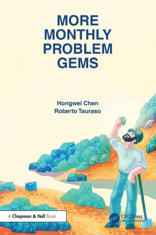 More Monthly Problem Gems - Hongwei Chen [KSIĄŻKA]
