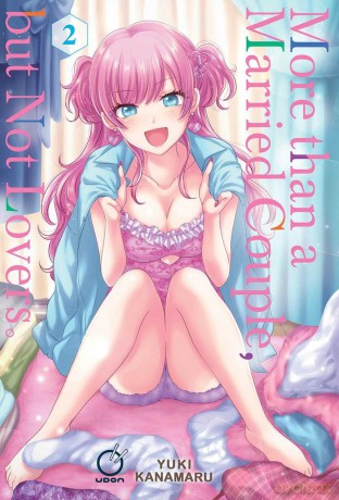 More than a Married Couple, but Not Lovers Volume 2 - Yuki Kanamaru [KOMIKS]