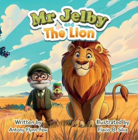 Mr Jelby and the Lion - Antony Flynn-Few [KSIĄŻKA]