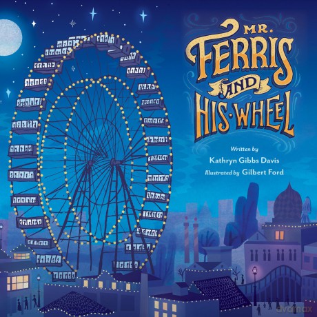 Mr. Ferris and His Wheel - Kathryn Gibbs Davis [KSIĄŻKA]