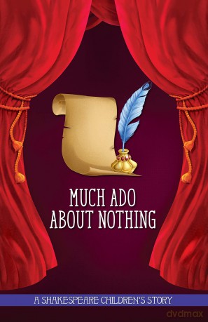 Much Ado About Nothing: A Shakespeare Children's Story (Easy Classics) (20 Shakespeare Children's Stories (Easy Classics)) - Macaw Books [KSIĄŻKA]