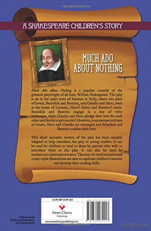 Much Ado About Nothing: A Shakespeare Children's Story (Easy Classics) (20 Shakespeare Children's Stories (Easy Classics)) - Macaw Books [KSIĄŻKA]