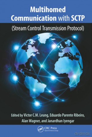 Multihomed Communication with SCTP (Stream Control Transmission Protocol) - Victor C.M. Leung [KSIĄŻKA]