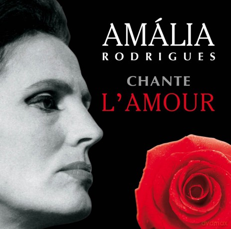 Amalia Rodrigues: Chante L\'Amour [CD]