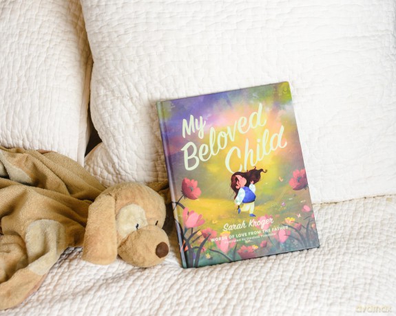 My Beloved Child: Words of Love from the Father - Sarah Kroger [KSIĄŻKA]