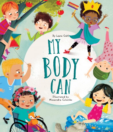 My Body Can - Laura Gehl [KSIĄŻKA]