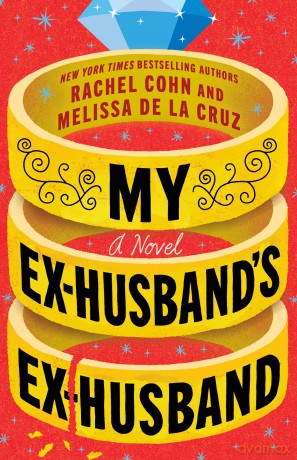 My Ex-Husband's Ex-Husband: A Novel - Rachel Cohn [KSIĄŻKA]